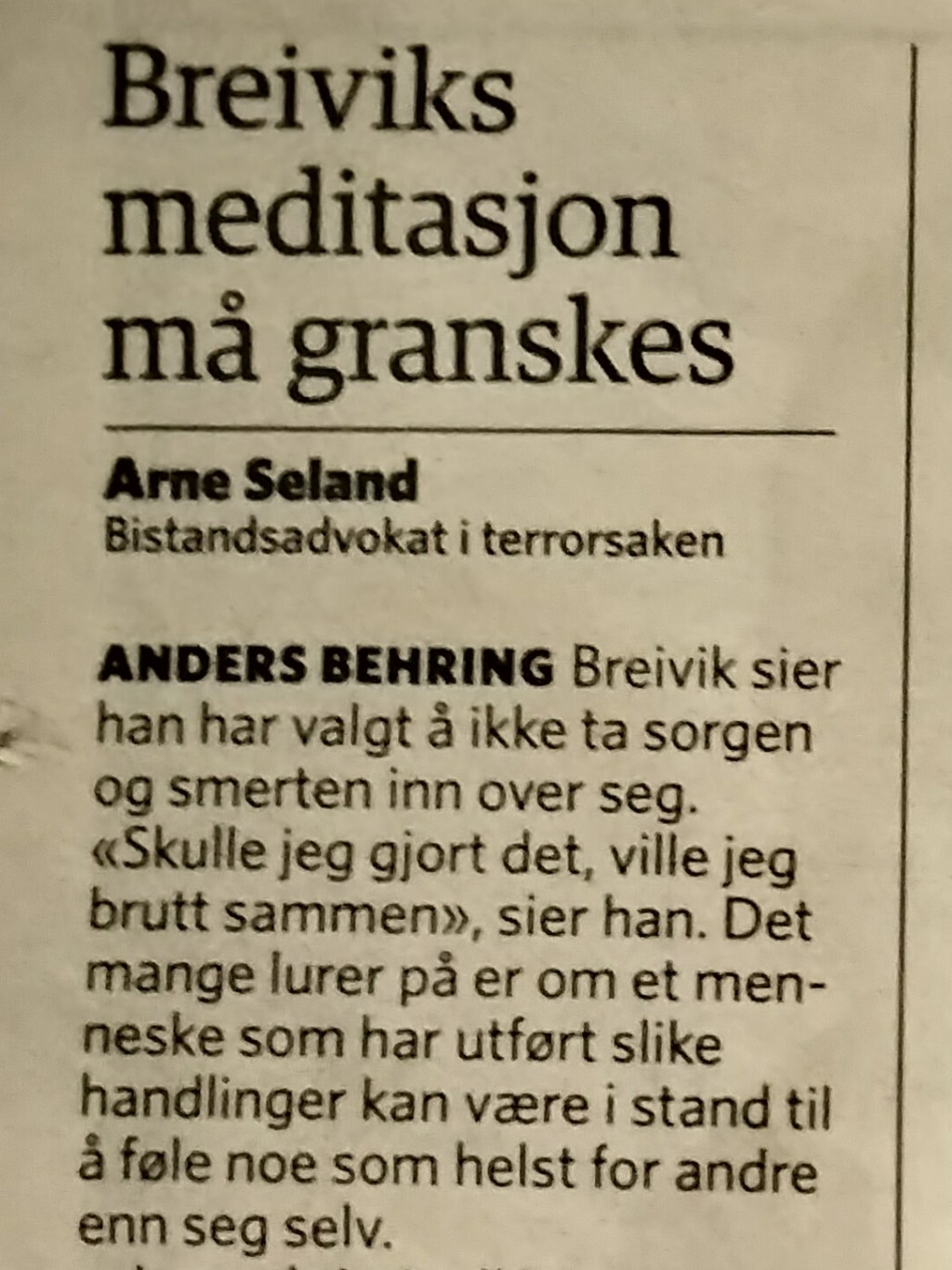 Dagbladet: Breiviks meditasjon må&nbsp;granskes